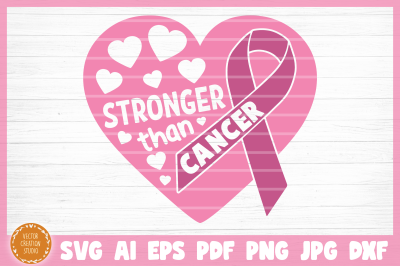 Stronger Than Cancer SVG Cut File