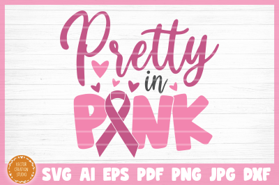 Pretty In Pink SVG Cut File