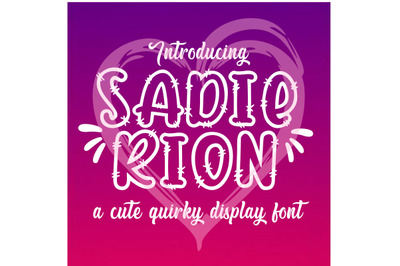 Sadie Rion Font&2C; Alphabet Letters OTF&2C; Typeable&2C; Cut Files Monogram Cu