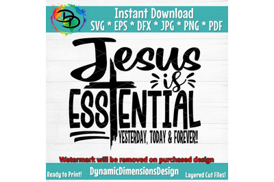 Jesus is Essential SVG&2C; Bible svg&2C; Christian svg&2C; dxf&2C; eps&2C; png&2C; essen