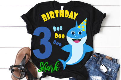 Shark 3rd Birthday Svg&2C; Boy Birthday Shark clipart&2C; funny shark svg&2C; b