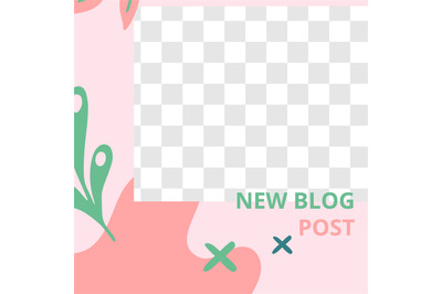 Floral post. Garden flora new blog post social media post template