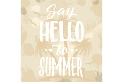 Hello summer lettering grunge vector poster design