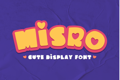 Misro - Cute Display Font