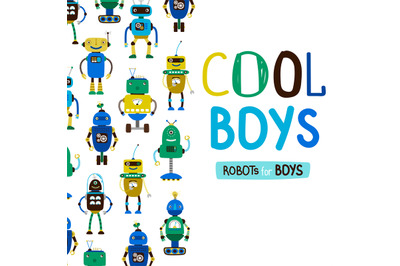 Cute cool boys robots background