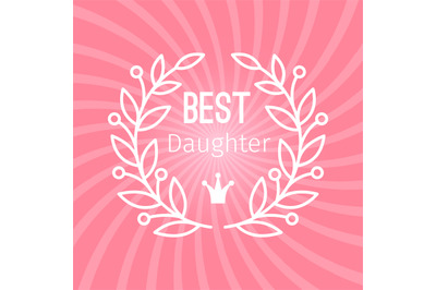 Wreath award best daughter