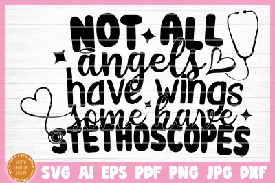 Not All Angels Have Wings SVG Cut File