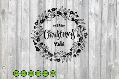 Christmas SVG. Holly berry Wreath SVG. Nature border.