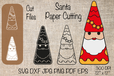 Santa SVG. Santa Cut Files. Santa Paper Cut