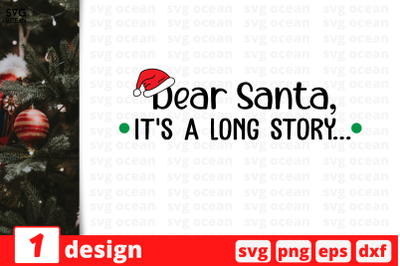 Dear Santa, it&#039;s a long story, Christmas Quote