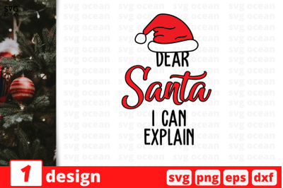 Dear Santa I can explain, Christmas Quote