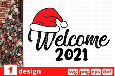 Welcome 2021, Christmas Quote