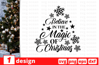 Believe in the magic of Christmas&2C; Christmas Quote