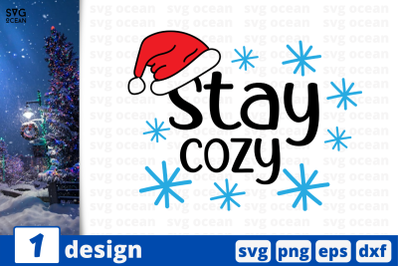 Stay cozy, Christmas Quote