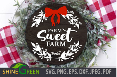 Farm Sweet Farm Round Sign SVG - Floral Farmhouse Sign
