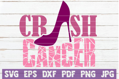 Crush Cancer SVG Cut File