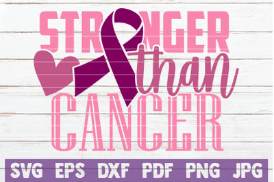 Stronger Than Cancer SVG Cut File