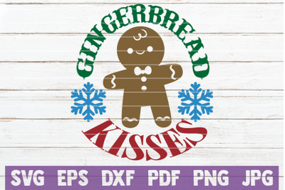 Gingerbread Kisses SVG Cut File