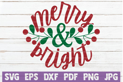 Merry And Bright SVG Cut File