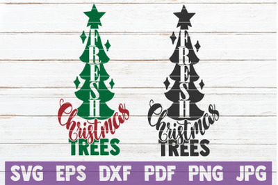 Fresh Christmas Trees SVG Cut File