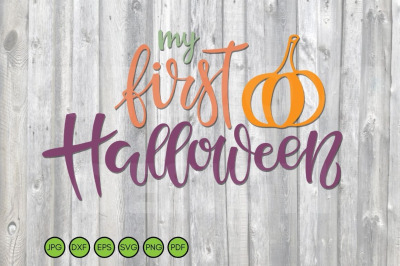 My First Halloween SVG Baby Halloween Quote with pumpkin