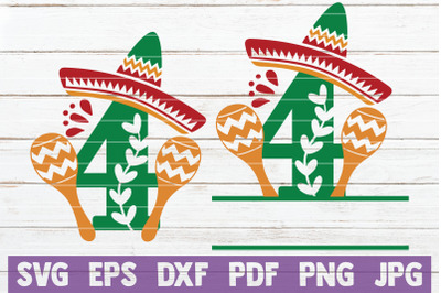 Fiesta Birthday No 4. SVG Cut File