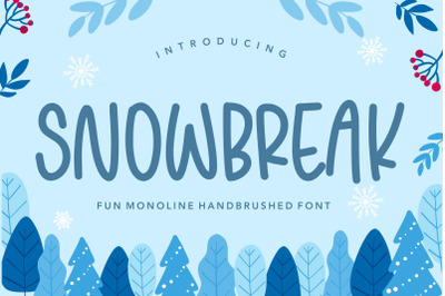 SNOWBREAK Fun Monoline Handbrushed Font