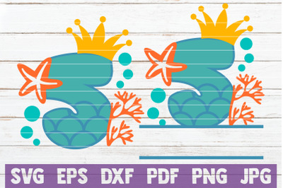 Mermaid Birthday No 5. SVG Cut File