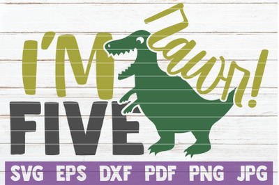 Rawr! I&#039;m Five SVG Cut File