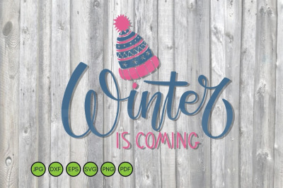 Winter SVG. Winter is coming SVG lettering with hat sketch
