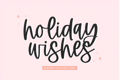 Holiday Wishes - Modern Script Font