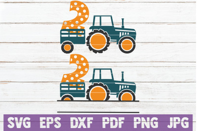 Tractor Birthday No 2. SVG Cut File