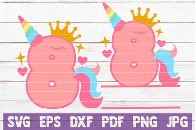 Unicorn Birthday No 8. SVG Cut File