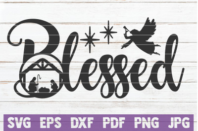 Blessed SVG Cut File