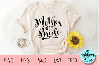 Mother of the bride svg, wedding svg