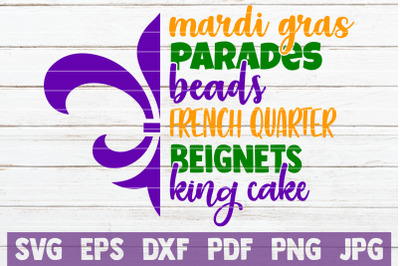 Mardi Gras Parades Beads French Quarter Beignets King Cake SVG