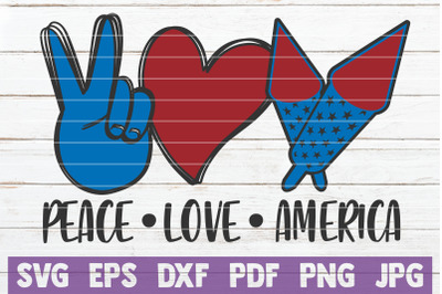 Peace Love Fireworks SVG Cut File