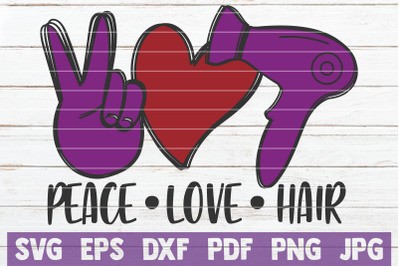 Peace Love Hair SVG Cut File