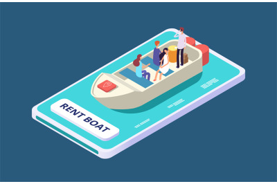 Rent a boat mobile app isometric vector concept