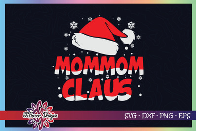 Mommom Claus Christmas Family