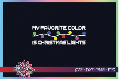 My favorite color is Christmas lights