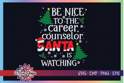 Be Nice Santa Watching Career Counselor