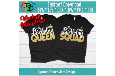 Birthday Queen &amp; Squad 2 Designs SVG, Birthday Queen, Birthday Squad,