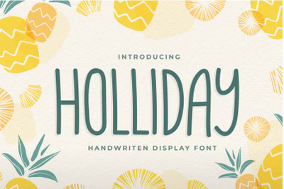 Holliday - Handwritten Display Font