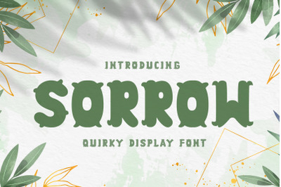 Sorrow - Quirky Display Font