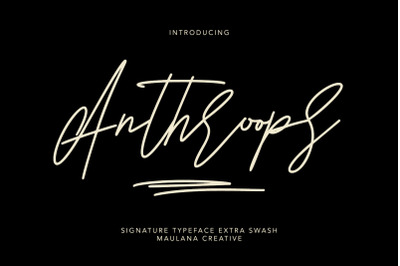 Anthroops Signature Typeface Extra Swash