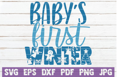 Baby&#039;s First Winter SVG Cut File