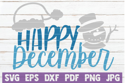 Happy December SVG Cut File