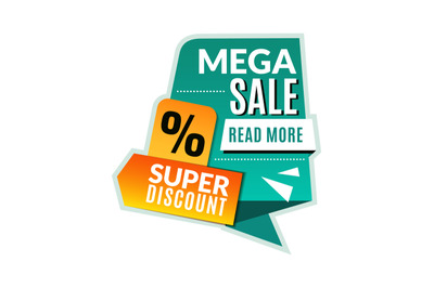 Mega sale tag. Super discount promotional flyer&2C; abstract concept half