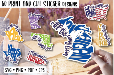 Print and cut sticker designs, All the way from, US states
